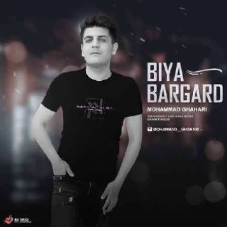 Mohammad Ghahari – Biya Bargard